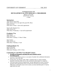 UNIVERSITY OF VERMONT Fall, 2015  DEVELOPMENTAL PSYCHOLOGY: CHILDHOOD