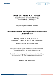 Prof. Dr. Anna K.H. Hirsch  “Hit-Identification Strategies for Anti-Infective Development“