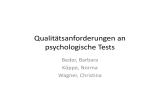 Qualitätsanforderungen an Qualitätsanforderungen an  psychologische Tests p y
