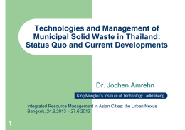 Technologies and Management of Municipal Solid Waste in Thailand: