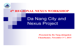 Da Nang City and Nexus Project 4 REGIONAL NEXUS WORKSHOP