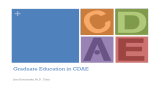 + Graduate Education in CDAE Jane Kolodinsky, Ph.D.  Chair
