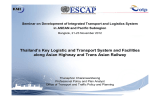 Thailand’s Key Logistic and Transport System and Facilities
