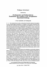 Zweitsprache und Kulturadstrat: Funktionen des Lateins in der europäischen Sprachentwicklung Wolfgang Schweickard
