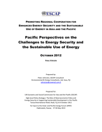 Pacific Perspectives on the Challenges to Energy Security and