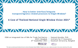 A Case of Thailand National Single Window Vision  2021*