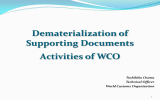 Dematerialization of Supporting Documents Activities of WCO