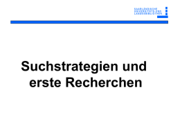 Suchstrategien und erste Recherchen