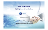 PPP in Korea Director General Hyoung-Kwon, Ko ­ Highlights on its Institutions