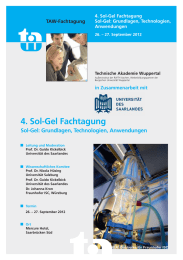 4. Sol-Gel Fachtagung Sol-Gel: Grundlagen, Technologien, Anwendungen TAW Symposium in Zusammenarbeit mit