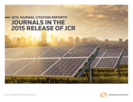 JOURNALS IN THE 2015 RELEASE OF JCR 2015 JOURNAL CITATION REPORTS ®