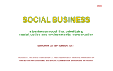 a business model that prioritizing social justice and environmental conservation
