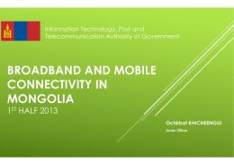 BROADBAND AND MOBILE CONNECTIVITY IN MONGOLIA 1