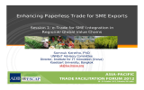 Enhancing Paperless Trade for SME Exports Regional/Global Value Chains Somnuk Keretho, PhD