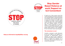 Stop Gender Based Violence at work! Support an ILO Convention!