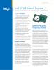 Intel IXP455 Network Processor Ideal for communications and embedded networking applications Product Highlights