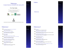 Outline References Complex Networks, CSYS/MATH 303, Spring, 2010 Prof. Peter Dodds