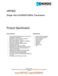 nRF905 Product Specification Single chip 433/868/915MHz Transceiver Key Features