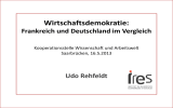 Wirtschaftsdemokratie: Frankreich und Deutschland im Vergleich  Udo Rehfeldt