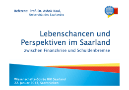 zwischen Finanzkrise und Schuldenbremse Referent:  Prof. Dr. Ashok Kaul,