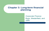Chapter 3: Long-term financial planning Corporate Finance Ross, Westerfield, and