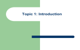 Topic 1: Introduction
