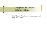 Chapter 14: Real estate value Real Estate Principles: A Value Approach