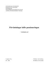 STOCKHOLMS UNIVERSITET Institutionen för socialt arbete Socialhögskolan Socionomlinjen med inriktning mot omsorg