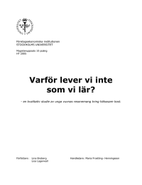 Varför lever vi inte som vi lär?