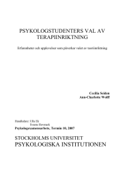 PSYKOLOGISKA INSTITUTIONEN PSYKOLOGSTUDENTERS VAL AV TERAPIINRIKTNING