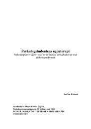 Psykologstudentens egenterapi Psykoterapeuters upplevelser av att bedriva individualterapi med psykologstuderande