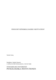 PSYKOLOGISKA INSTITUTIONEN  FINNS DET KÖNSSKILLNADER I MOTIVATION? STOCKHOLMS UNIVERSITET