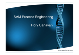 SAM Process Engineering Rory Canavan www.samcharter.com