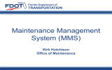 Maintenance Management System (MMS) TRANSPORTATION Kirk Hutchison