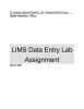 LIMS Data Entry Lab Assignment State Materials Office FLORIDA DEPARTMENT OF TRANSPORTATION