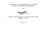 FLORIDA STATE HIGHWAY SYSTEM LEVEL OF SERVICE REPORT 2014 FLORIDA DEPARTMENT OF TRANSPORTATION