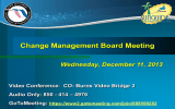 Change Management Board Meeting Wednesday, December 11, 2013 – 4976