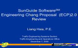 SunGuide Software Engineering Chang Proposal  (ECP)2.0 Review Liang Hsia, P.E.