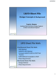 LRFD Sheet Pile Walls LRFD Sheet Pile  Design Concepts