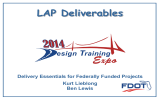 LAP Deliverables Delivery Essentials for Federally Funded Projects Kurt Lieblong Ben Lewis