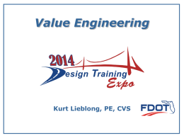 Value Engineering Kurt Lieblong, PE, CVS