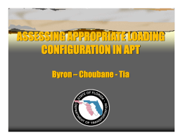 ASSESSING APPROPRIATE LOADING CONFIGURATION IN APT Byron &ndash; Choubane - Tia