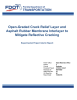 Open-Graded Crack Relief Layer and Asphalt Rubber Membrane Interlayer to TRANSPORTATION