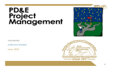 PD&amp;E Project Management Presented by: