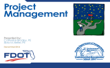 Project Management Presented by: Catherine Bradley, PE