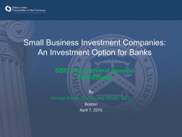 Small Business Investment Companies: An Investment Option for Banks  SBIC Informational Session