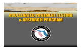 ACCELERATED PAVEMENT TESTING &amp; RESEARCH PROGRAM