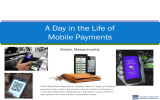 A Day in the Life of Mobile Payments Boston, Massachusetts