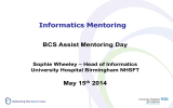 Informatics Mentoring BCS Assist Mentoring Day  May 15