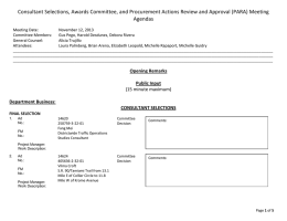 Consultant Selections, Awards Committee, and Procurement Actions Review and Approval... Agendas